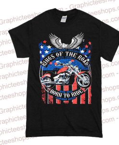Kings of the road born to ride T-Shirt